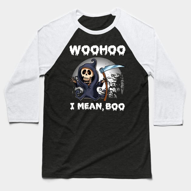 Woohoo i mean Boo funny cute skeleton Halloween Baseball T-Shirt by jodotodesign